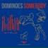 Dominoes