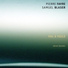 Pierre Favre, Samuel Blaser
