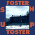 Foster Toster