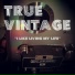 True Vintage