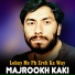 Majrookh Kaki