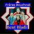 Freres Bouchnak