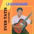 EVER TATIS Y SU GUITARRA