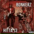 Bonkerz, Hitta J3, Steelz