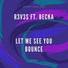 R3V3S feat. Becka