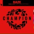 Raze