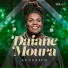 Daiane Moura feat. Flávia Joyce