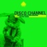 Disco Channel