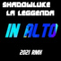 ShadowLuke feat. LA LEGGENDA