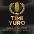 Yuro, Timi