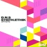 D.N.S, Synth.Ethik