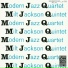 THE MODERN JAZZ QUARTET & THE Milt Jackson Quintet