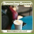 Bouncing Groove
