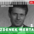 Petra Černocká, Zdenek Merta
