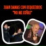Juan Damas, Requiebros