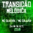 Mc Galaxia, Mc oliveira, DJ MK da Dz7