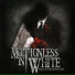 Motionless In White