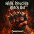 White Knuckle Black Out