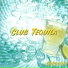 B05 Club Tequila