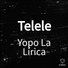 Yopo La Lírica