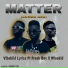 vibekiid lyrics feat. Fresh Boy, Wiseboy