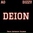 AO, Dizzy