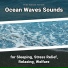 New Age, Ocean Sounds, Nature Sounds