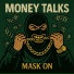 Mask On