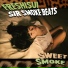 SirSmokeBeats, Freshisui