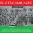 El Otro Mariachi
