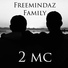 Freemindaz Family