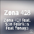 Zona 428 feat. San Felirikos Feat Tonaya