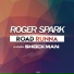 Roger Spark feat. Shockman feat. Shockman