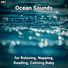 Ocean Currents, Nature Sounds, Ocean Sounds