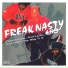 Freak Nasty