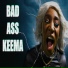 Badass Keema