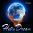 Hello Dream