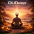 OUDeep, Deep House