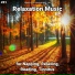 Meditation Music, Relaxing Spa Music, Yoga