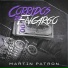 Martin Patron feat. Galvancillo