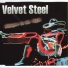 Velvet Steel