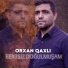 Orxan Qaxlı