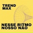 Trend Max
