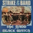 The Band Of The Black Watch