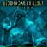 Buddha-Bar chillout