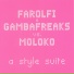 Farolfi & Gambafreaks Vs Molok
