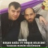 Rəşad Dağlı feat. Vüqar Biləcəri