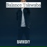 Barvoxy feat. Dipsy Zambia