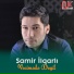 Samir İlqarlı feat. Tural Davutlu