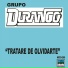 El Grupo Durango